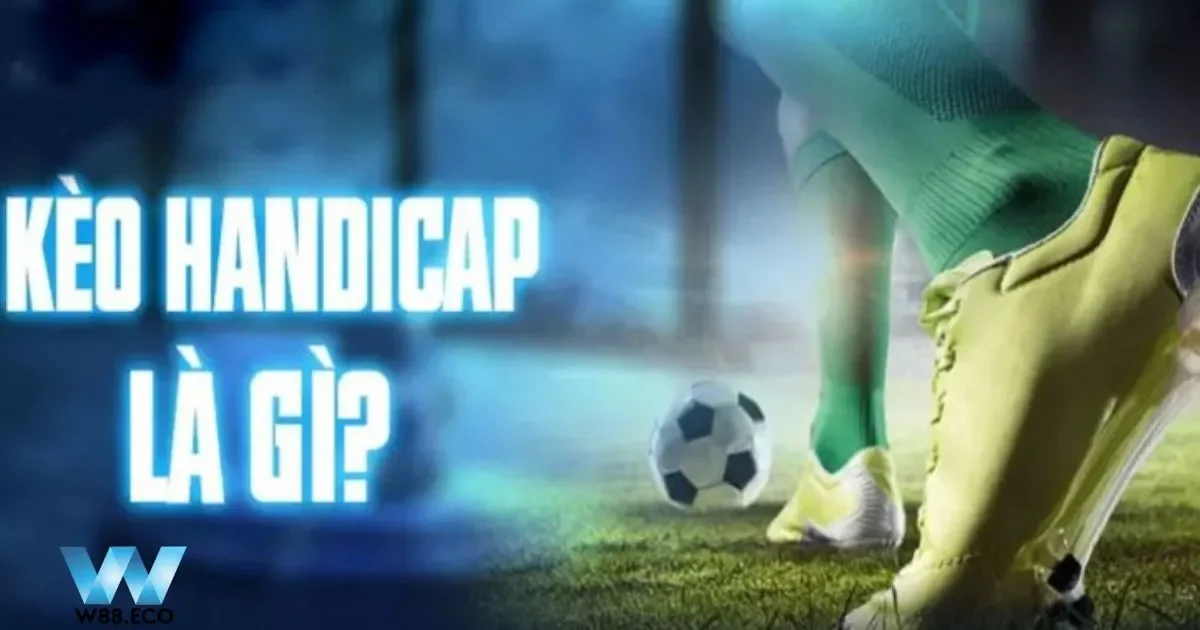 Soi Kèo Handicap Tại W88 – Từ Lý Thuyết Đến Thực Hành 4 Đối đầu trực tiếp của hai trận đấu